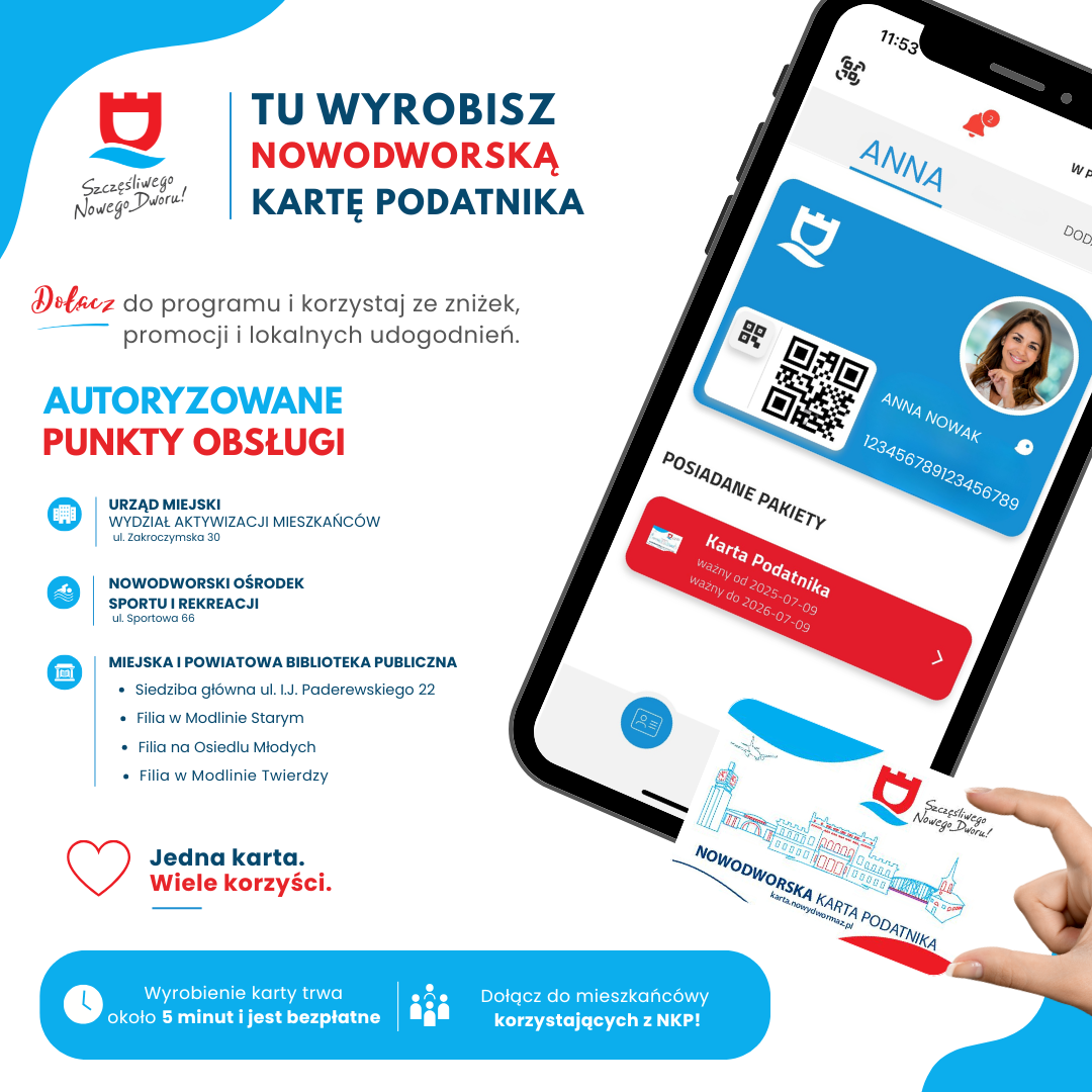 aktualność: 📲 Jeszcze nie masz Nowodworskiej Karty Podatnika? To dobry moment, żeby to zmienić!