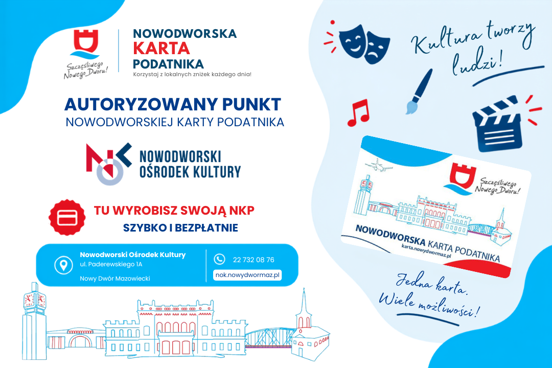 aktualność: NKP  wyrobisz także w Nowodworskim Ośrodku Kultury!